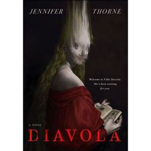 Diavola -- Jennifer Thorne